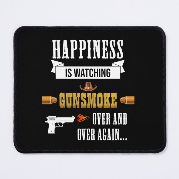 Item preview, Happiness is watching gunsmoke over and over again ..   designed and sold by VividPixelP.
