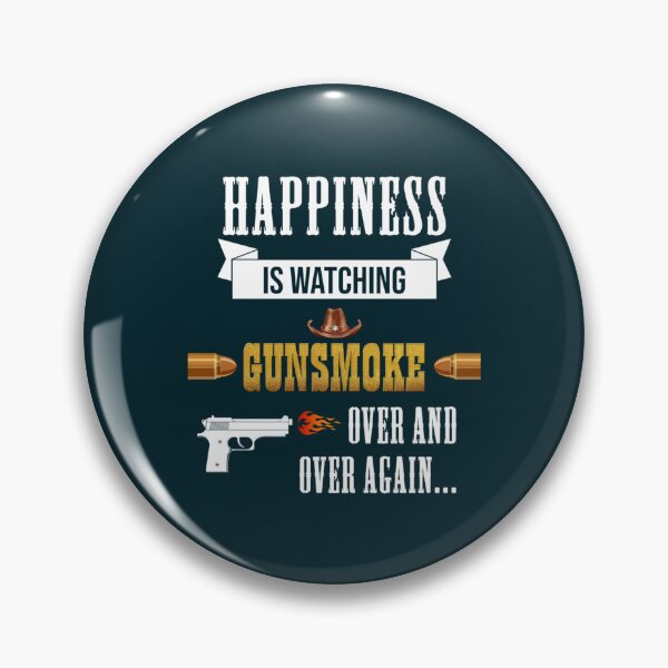 Item preview, Happiness is watching gunsmoke over and over again ..   designed and sold by VividPixelP.