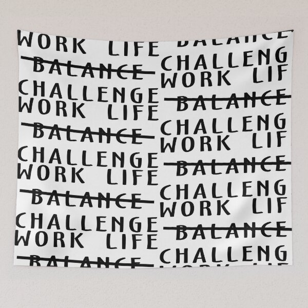 Item preview, Work Life Challenge designed and sold by masatomio.