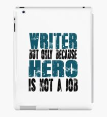 Writer Hero iPad Case/Skin