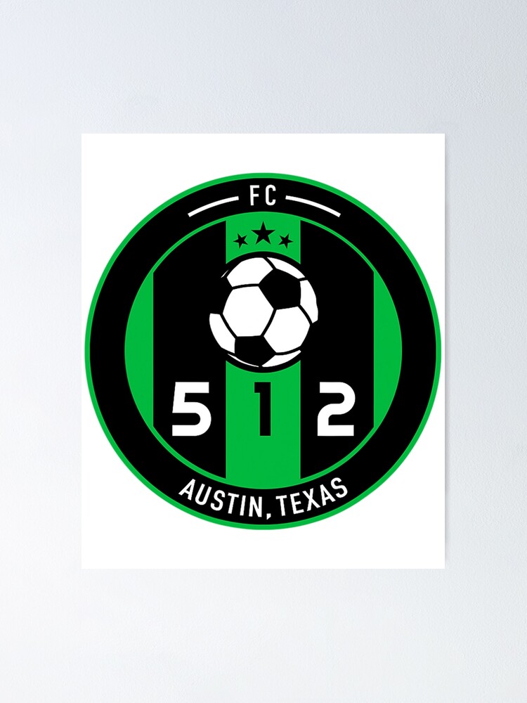 "Austin Soccer Team Jersey 512 Badge" Poster for Sale by roderickeanl