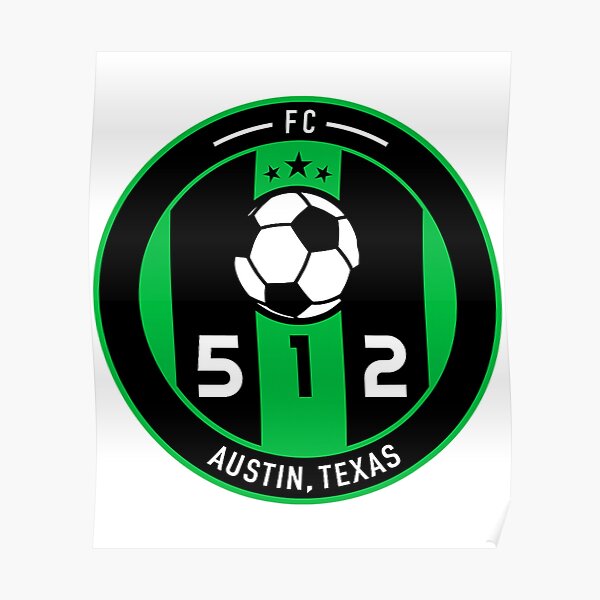 "Austin Soccer Team Jersey 512 Badge" Poster for Sale by roderickeanl