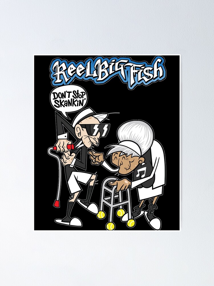 Reel Big Fish American Ska Punk Band  Poster for Sale by