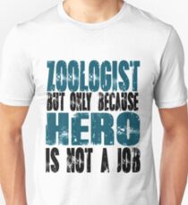 Zoologist Hero Unisex T-Shirt
