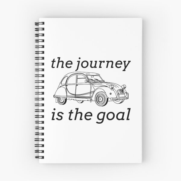 Item preview, The journey is the goal - 2CV oldtimer quote designed and sold by 2CV-Oldtimers.