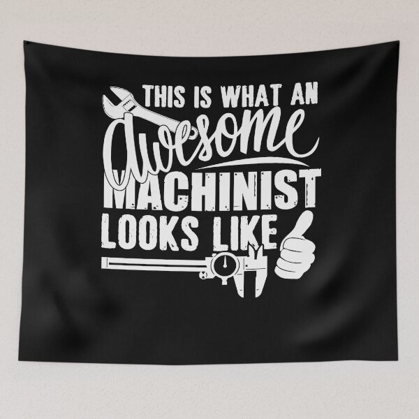 Item preview, This Is What An Awesome Machinist Looks Like designed and sold by UnknownArtistt.