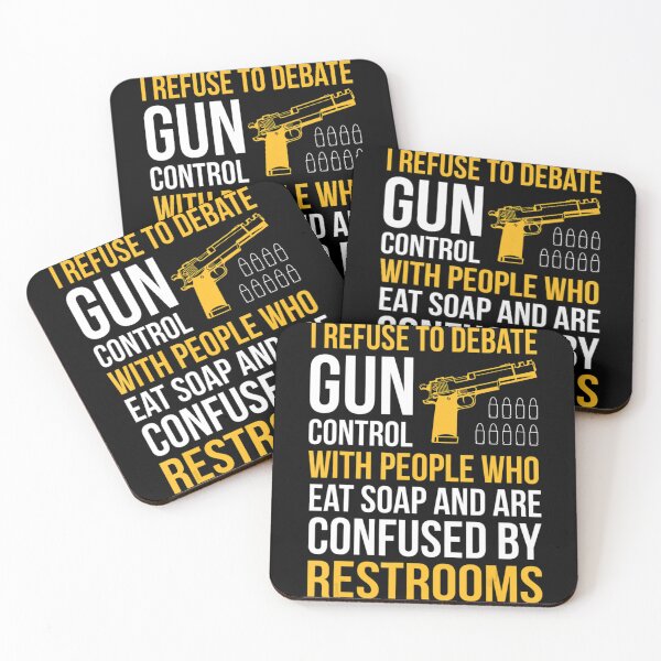 Item preview, Refuse Debate With People Who Eat Soap Pro Gun Gun Control designed and sold by NaraChian.