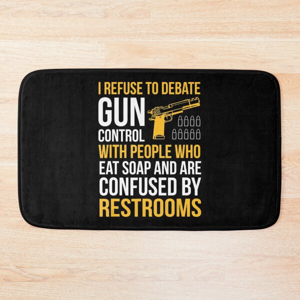 Item preview, Refuse Debate With People Who Eat Soap Pro Gun Gun Control designed and sold by NaraChian.