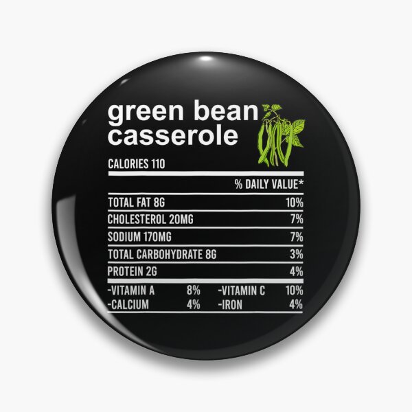 Item preview, Thanksgiving Green Bean Casserole Nutrition Facts designed and sold by NaraChian.