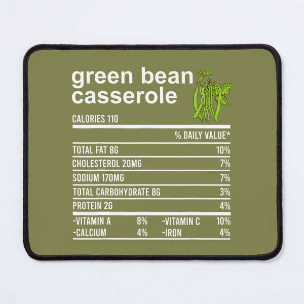 Item preview, Thanksgiving Green Bean Casserole Nutrition Facts designed and sold by NaraChian.