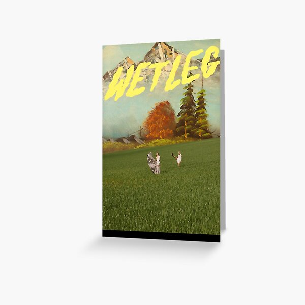 WET LEG WET DREAM 2 Greeting Card