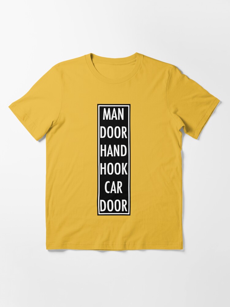 Man Door Hand Hook Car Door Tee Unisex One Size Fits All Machine  Embroidered T-shirt -  Canada