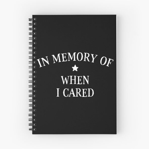 Item preview, In Memory Of When I Cared designed and sold by ZoollGraphics.