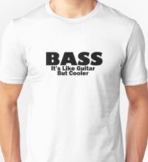 Bass for ever Unisex T-Shirt