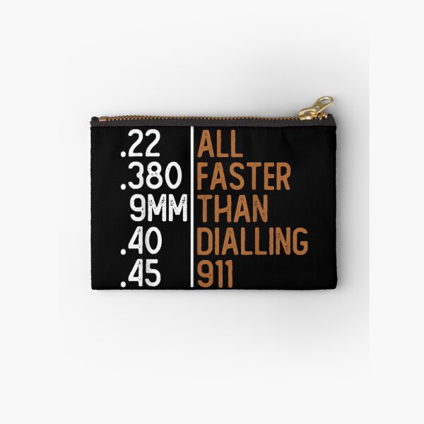 Item preview, All Faster Than Dialling 911 Gun Ammo Lovers Gift Sarcastic designed and sold by BrianLangley2.