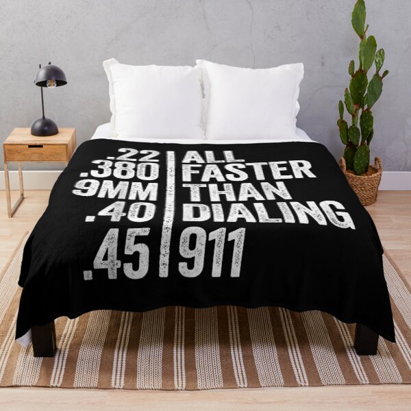 Item preview, All Faster Than Dialing 911 Weapon Lover Gift designed and sold by BrianLangley2.