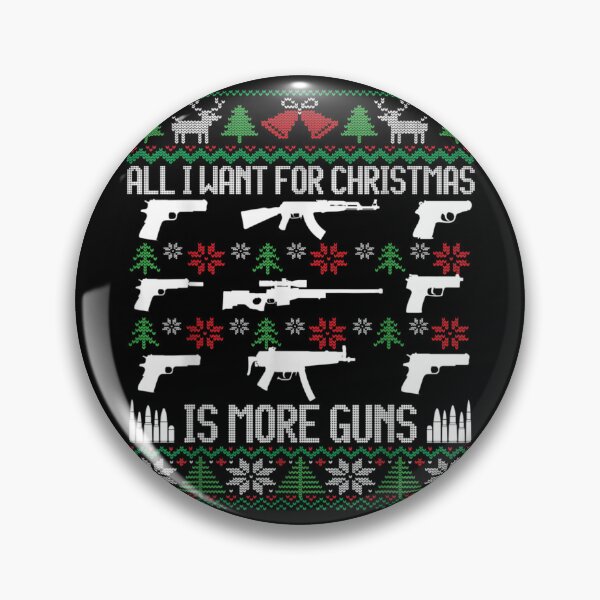 Item preview, All I want is More Guns Collector Hunting Ugly Christmas designed and sold by BrianLangley2.