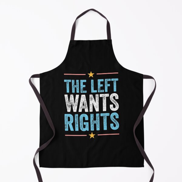 Item preview, THE LEFT WANTS RIGHTS designed and sold by w1ckerman.