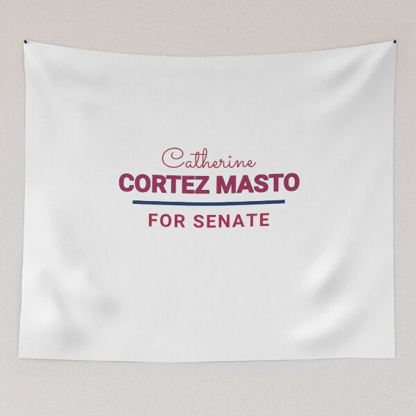 Item preview, Catherine Cortez Masto for Senate Campaign  designed and sold by The Junto Shop.