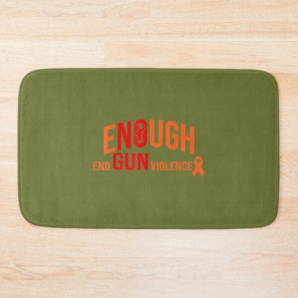 Item preview, Enough End Gun Violence No Gun Awareness Day designed and sold by MozaTar.