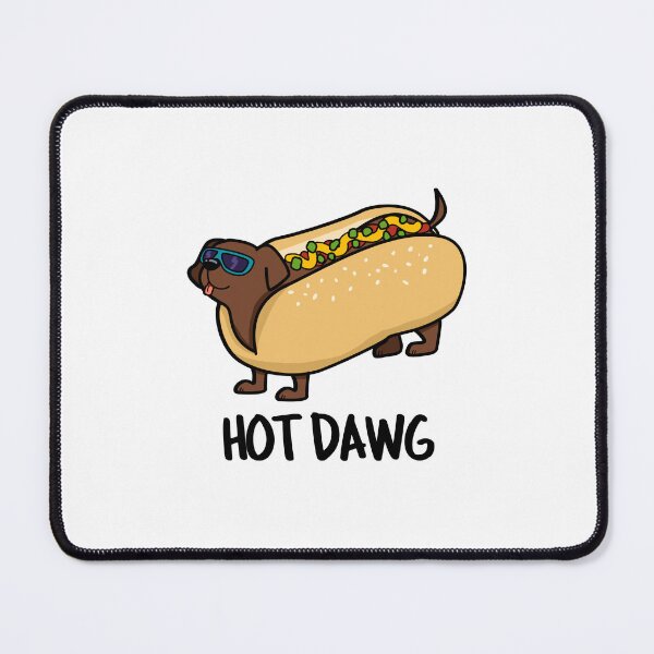 Item preview, Hot Dawg Funny Hot Dog Puns  designed and sold by punnybone.