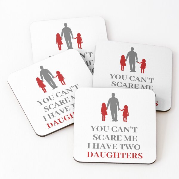 Item preview, Funny You can't scare me i have two daughters designed and sold by Rott515.