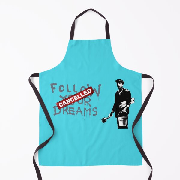 Item preview, Follow Your Dreams Cancelled - Banksy Quote designed and sold by WE-ARE-BANKSY.