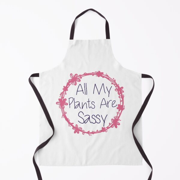 Item preview, All My Plants Are Sassy Funny Plants Lovers designed and sold by medbdj.