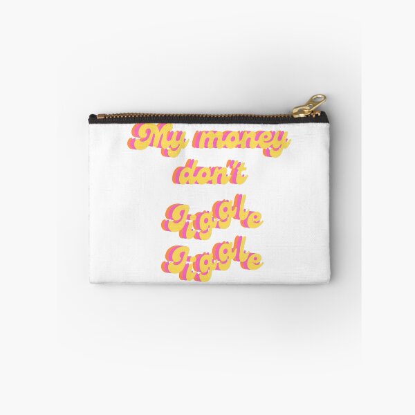 Item preview, My money don't jiggle jiggle quote designed and sold by Peachy-Draws.