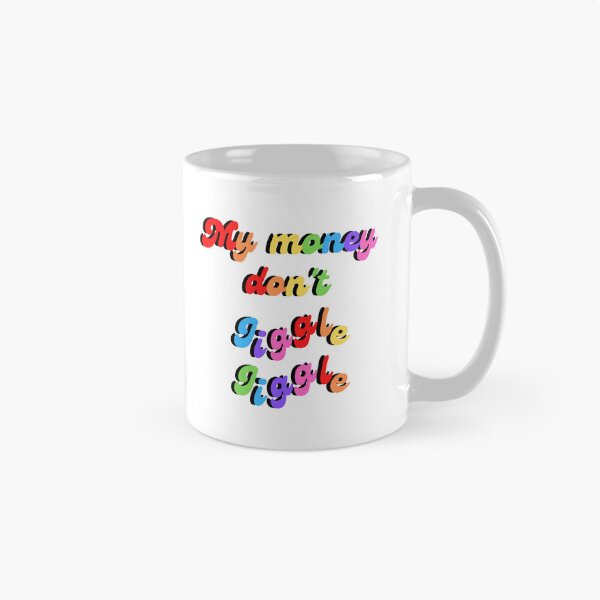 Item preview, My money don't jiggle jiggle quote rainbow designed and sold by Peachy-Draws.