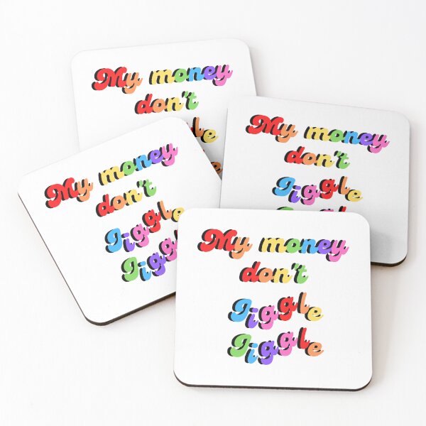 Item preview, My money don't jiggle jiggle quote rainbow designed and sold by Peachy-Draws.