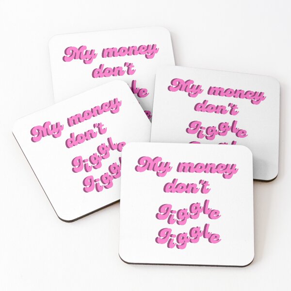 Item preview, My money don't jiggle jiggle quote designed and sold by Peachy-Draws.