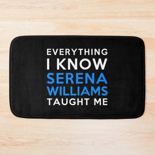 Item preview, Everything I Know Serena Williams Sticker designed and sold by krnnvrstacy.