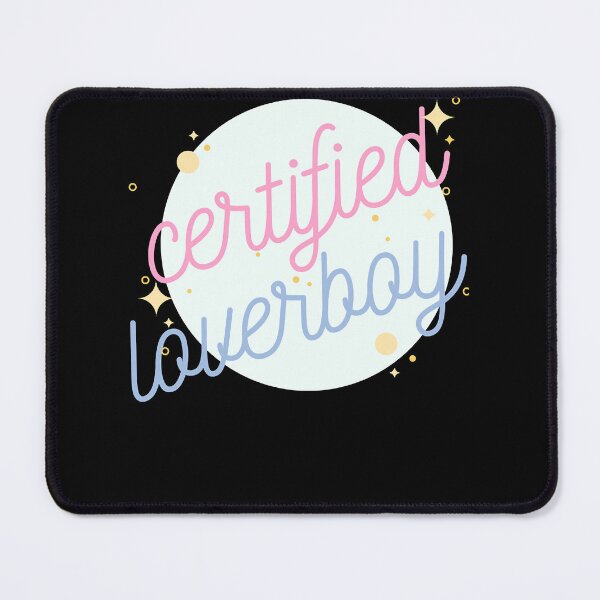 Item preview, Certified Loverboy designed and sold by BurchettStored.