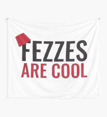Fezzes Are Cool Wall Tapestry