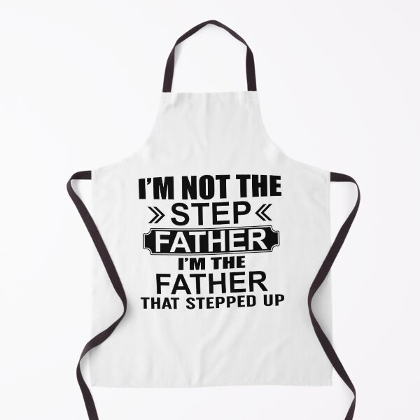 Item preview, Im Not The Step Father Im The Father That Stepped Up designed and sold by Moeez Javed.