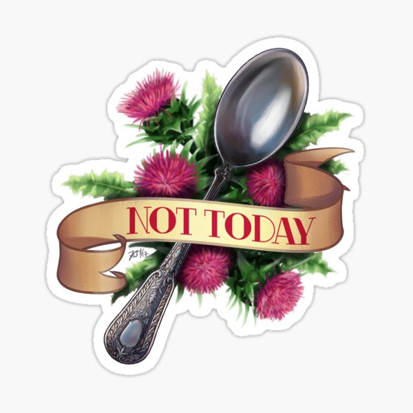 Not Today Spoon Sticker