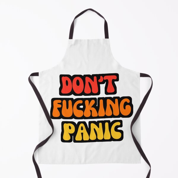 Item preview, Don't Fucking Panic designed and sold by zakariadesigner.