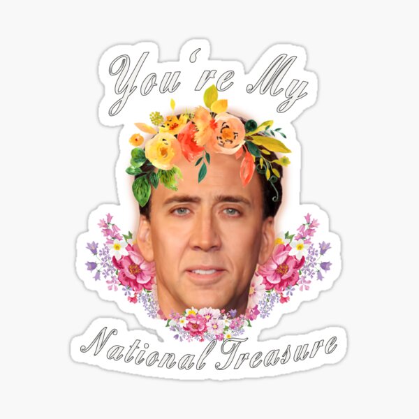 Item preview, Nicholas Cage - You're My National Treasure - Nicolas Cage - Nick Cage - Nic Cage  designed and sold by PAFDesign.