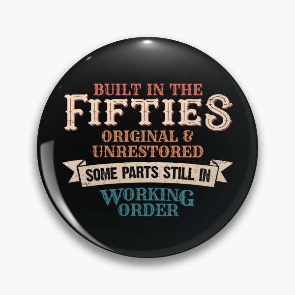 Item preview, Build in fifties original and unrestored some parts still in working order 50s Birthday funny designed and sold by alenaz.