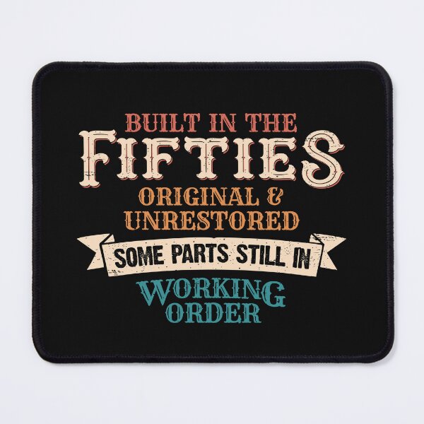Item preview, Build in fifties original and unrestored some parts still in working order 50s Birthday funny designed and sold by alenaz.