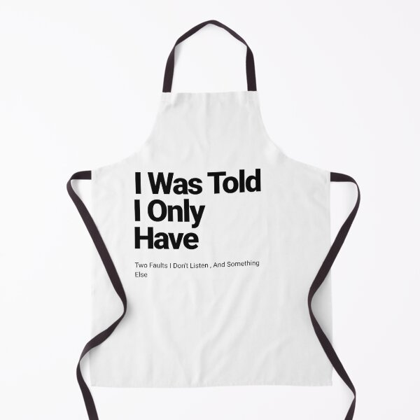 Item preview, I was told that my only two flaws are that I don't listen designed and sold by Tarikbouchmal.