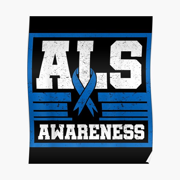 ALS Awareness Patient Support Gift Ribbon Recovery" Poster for by Redbubble
