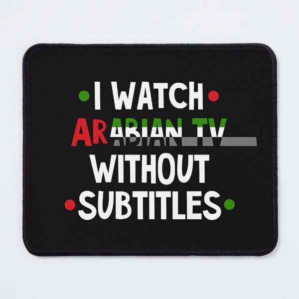 Item preview, I watch Arabian TV without subtitles designed and sold by AnnaRuz.