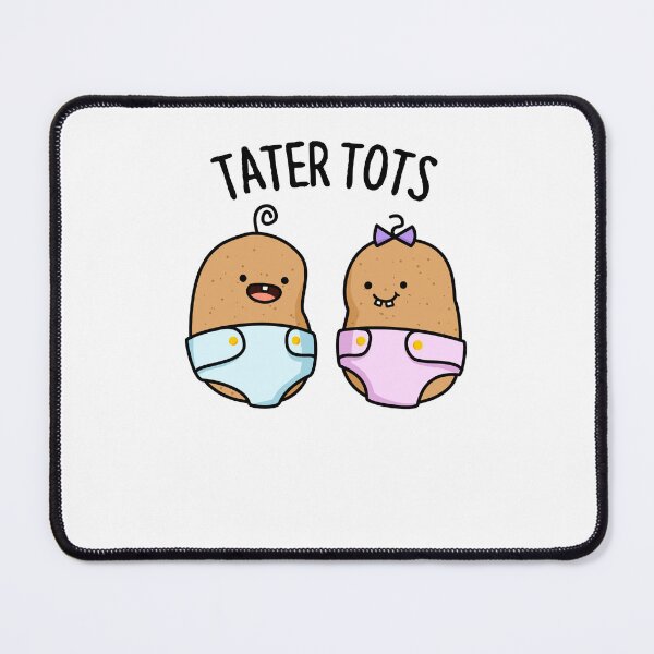 Item preview, Tater Tots Funny Baby Potato Puns designed and sold by punnybone.