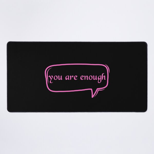 Item preview, You Are Enough - Encouragement designed and sold by JourneyCreative.