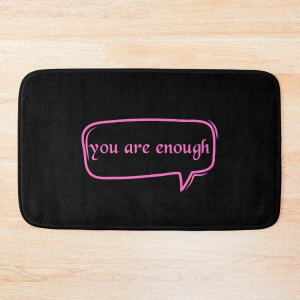 Item preview, You Are Enough - Encouragement designed and sold by JourneyCreative.