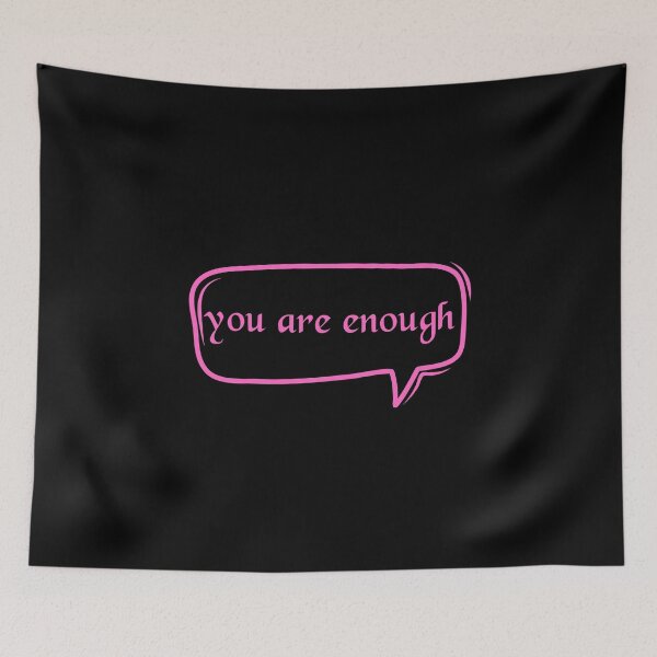 Item preview, You Are Enough - Encouragement designed and sold by JourneyCreative.