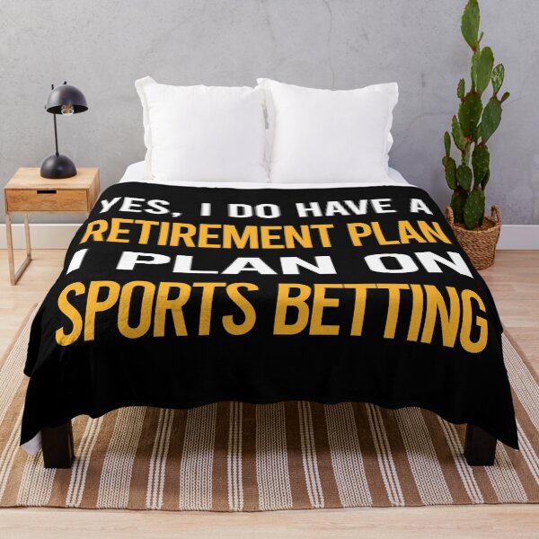 Item preview, My Retirement Plan Sports Betting designed and sold by shannonim7t.