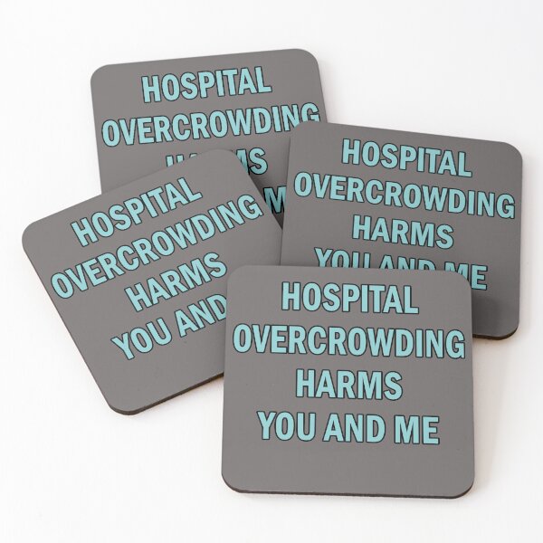 Item preview, Hospital Overcrowding Harms You And Me designed and sold by Artsy Fun.